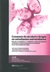 Portada de: CONSUMO DE ALCOHOL Y DROGAS EN ESTUDIANTES UNIVERSITARIOS