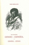 DICCIONARIO GITANO-ESPAÑOL Y ESPAÑOL-GITANO