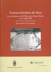 Portada de: FORMAR HOMBRES DE BIEN