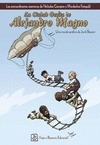 Portada de: LA CIUDAD OCULTA DE ALEJANDRO MAGNO