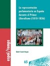 LA REPRESENTACION PARLAMENTARIA EN ESPAÑA DURANTE EL PRIMER LIBERALISMO (1810-18