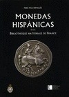 Portada de: MONEDAS HISPANICAS DE LA BIBLIOTHEQUE NATIONALE DE FRANCE.