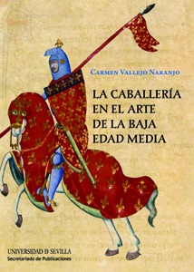 La caballería en el arte de la Baja Edad Media