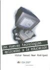 Portada de: NUEVAS TECNOLOGIAS APLICADAS A LA EDUCACION, LAS