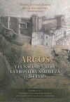 Portada de: ARCOS Y EL NACIMIENTO DE LA FRONTERA ANDALUZA (1264-1330)