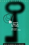 Portada de: DE GUERRA Y PAZ EN LAS INDIAS.