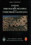 Portada de: CUEVAS DE INHUMACION MULTIPLE EN LA COMUNIDAD VALENCIANA.