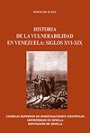 Portada de: HISTORIA DE LA VULNERABILIDAD EN VENEZUELA: SIGLOS XVI-XIX