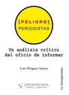 Portada de: Peligro, periodistas
