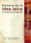Portada de: Historia de la idea laica en Francia en el s.XIX