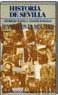 Portada de: Historia de Sevilla. La Sevilla del siglo XX (1868-1950) 2vol.