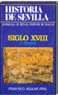 Portada de: Historia de Sevilla. Siglo XVIII