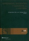 Portada de: MARGINADOS, DISIDENTES Y OLVIDADOS EN LA HISTORIA.