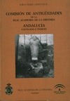 COMISION DE ANTIGÜEDADES DE LA R.A.H.ª - ANDALUCIA. CATALOGO E INDICES.