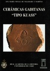 Portada de: CERAMICAS GADITANAS "TIPO KUASS": BASES PARA EL ANALISIS DE LA BAHIA DE CADIZ EN
