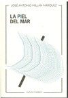 Portada de: LA PIEL DEL MAR