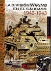 Portada de: IG 17 DIVISION WIKING EN EL CAUCASO,LA