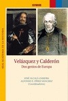 Portada de: VELAZQUEZ Y CALDERON. DOS GENIOS DE EUROPA.