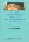 Portada de: REVOLUCION, LA POLITICA MODERNA Y EL INDIVIDUO, EL