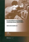 SEXUALIDAD EN LA ESPAÑA CONTEMPORANEA (1800-1950), LA