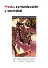 Portada de: Moda, comunicación y sociedad