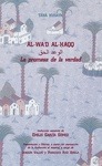 Portada de: AL-WA'D AL-HAQQ. LA PROMESA DE LA VERDAD. TAHA HUSAYN.