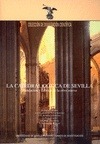 Portada de: La Catedral gótica de Sevilla. Fundación y fábrica de la obra nueva