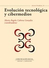 Portada de: Evolución tecnológica y cibermedios
