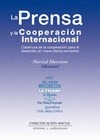 Portada de: La prensa y la cooperación internacional