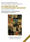 Portada de: La edad de oro de la comunicación comercial (incluye dvd). Desde 1960 hasta 2000