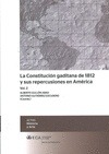Portada de: LA CONSTITUCION GADITANA DE 1812 Y SUS REPERCUSIONES EN AMERICA, VOL. 2