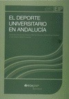 DEPORTE UNIVERSITARIO EN ANDALUCIA, EL
