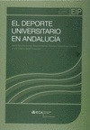 Portada de: DEPORTE UNIVERSITARIO EN ANDALUCIA, EL