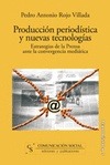 Portada de: Producción periodística y nuevas tecnologías