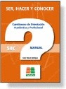 Portada de: CUESTIONARIO DE ORIENTACION ACADEMICA Y PROFESIONAL (SER, HACER Y CONOCER)