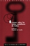 Portada de: ENSAYOS SOBRE LOS REINOS CASTELLANOS DE INDIAS.