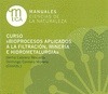 CURSO 'BIOPROCESOS APLICADOS A LA FILTRACION, MINERIA E HIDROMETALURGIA'