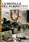 Portada de: IG 18 LA BATALLA DEL KUBAN 1943