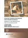 ACTAS DEL I CONGRESO INTERNACIONAL SOBRE ESTUDIOS CERAMICOS