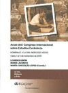 Portada de: ACTAS DEL I CONGRESO INTERNACIONAL SOBRE ESTUDIOS CERAMICOS