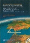 Portada de: ACTAS DE LAS II JORNADAS DE ANALISIS DE VARIABLES Y SIMULACION NUMERICA DEL INTE