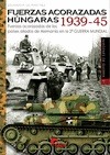 Portada de: IG 21 FUERZAS ACORAZADAS HUNGARAS 1939-45