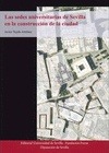 Portada de: LAS SEDES UNIVERSITARIAS DE SEVILLA