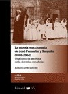 Portada de: LA UTOPIA REACCIONARIA DE JOSE PEMARTIN Y SANJUAN (1988-1954)