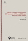 Portada de: EDICION Y ESTUDIO SOCIOLINGUISTICO DEL MANUSCRITO D.565