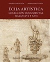 Portada de: ECIJA ARTISTICA COLECCION DOCUMENTAL XVI XVII