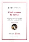 Portada de: CRONICA URBANA DEL MALVIVIR INSALUBRIDAD,DESAMPARO Y HAMBRE EN LA SEVILLA DE LOS SIGLOS XIV-XVII
