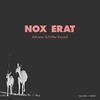 NOX ERAT