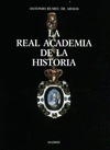 Portada de: LA REAL ACADEMIA DE LA HISTORIA