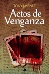 ACTOS DE VENGANZA